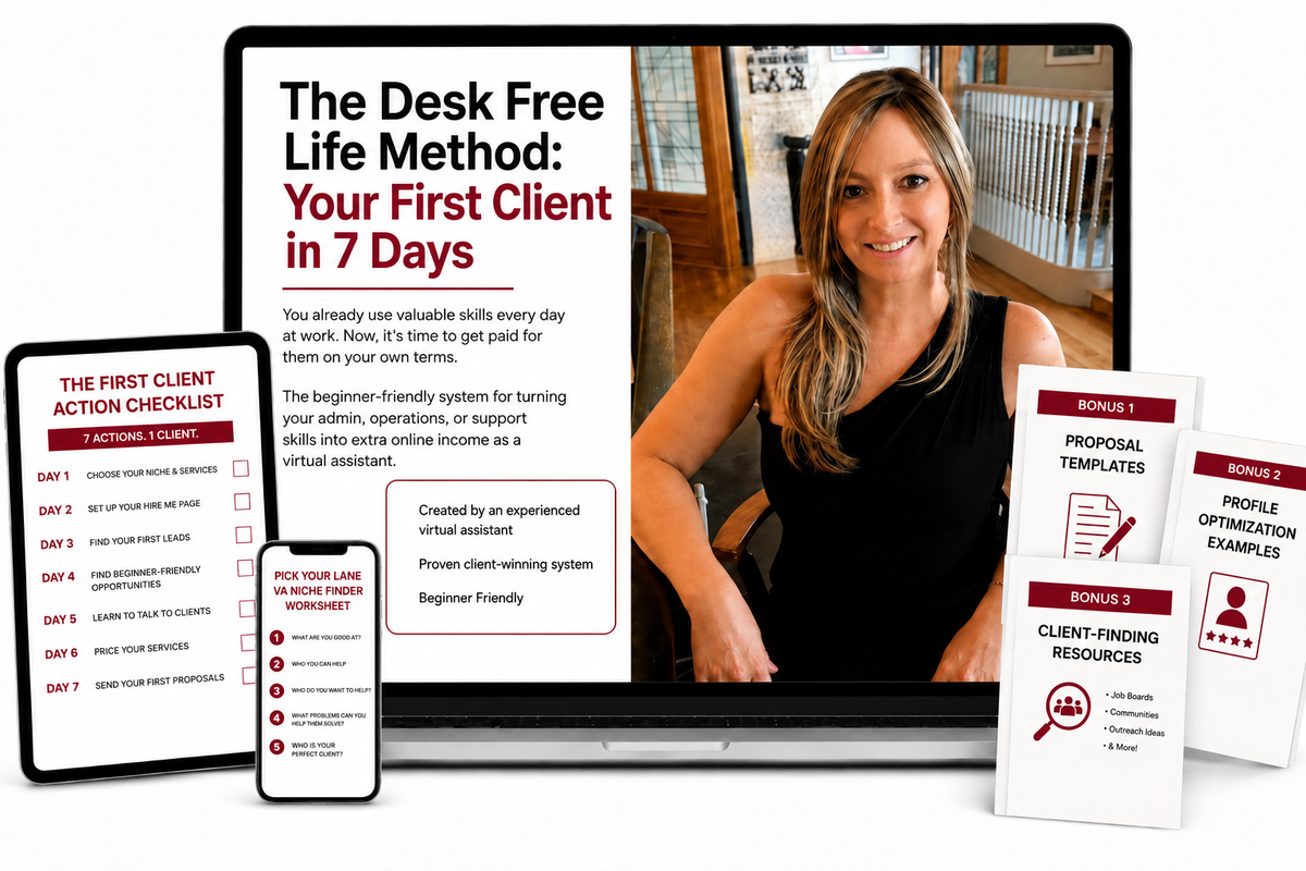 The Desk Free Life Method: Your First Client in 7 Days