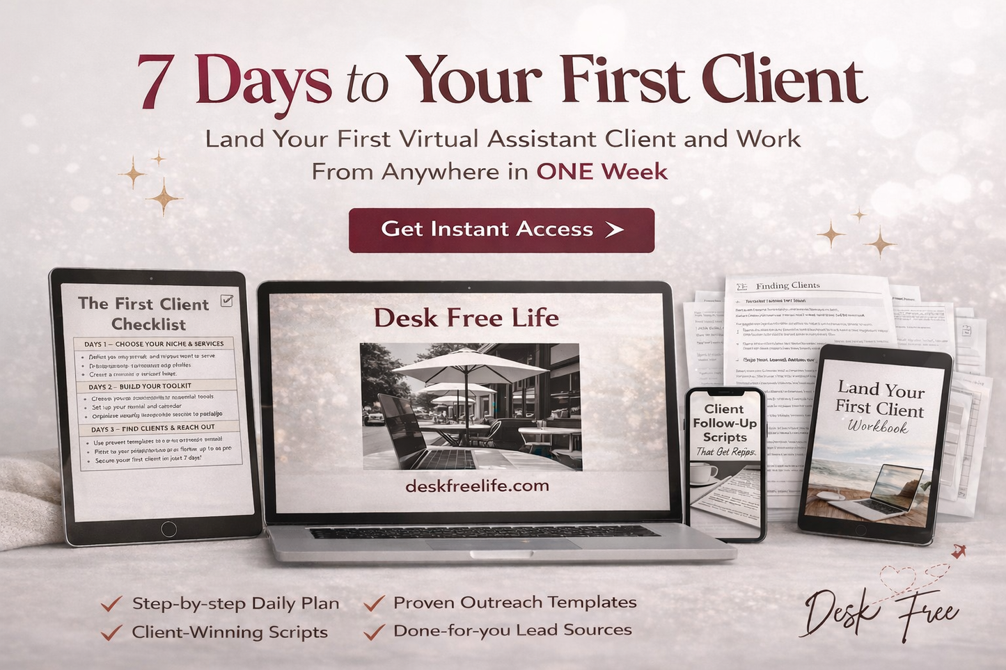 7 Days to Your First Client: The Simple System to Start Making Real Money Online as a Virtual Assistant