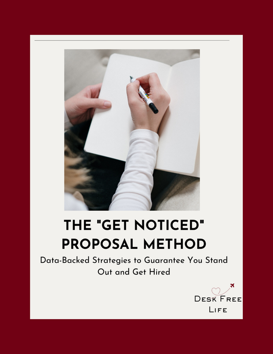 The "Get Noticed" Proposal Method